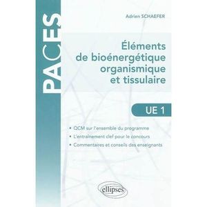 CHIHAB Eléments De Bioénergétique Organismique Et Tissulaire : Ue1 c9bio