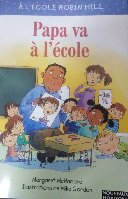  Publisher A L’École Robin Hill: Papa Va À L’École C7C.