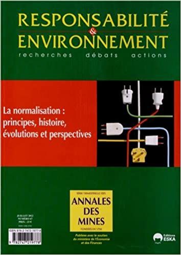  Publisher Responsabilité et environnement, n° 67. La normalisation : principes c55 Arch.