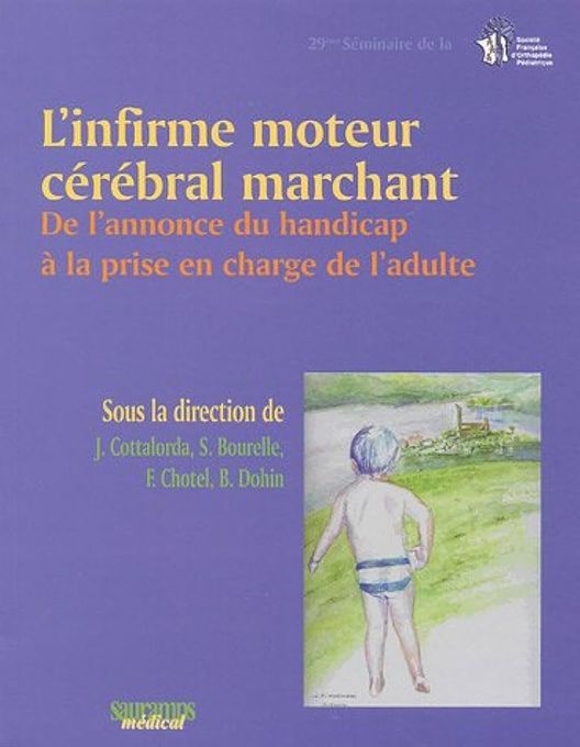  l'Etudiant L'Infirme Moteur Cérébral Marchant   C18 Med.