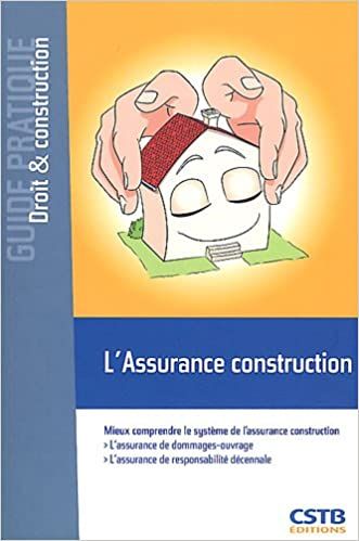  Publisher L'Assurance Construction : Mieux Comprendre Le Système  C28 Arch