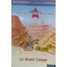  Publisher Merveilles De L’Amérique: Le Grand Canyon   C7C.