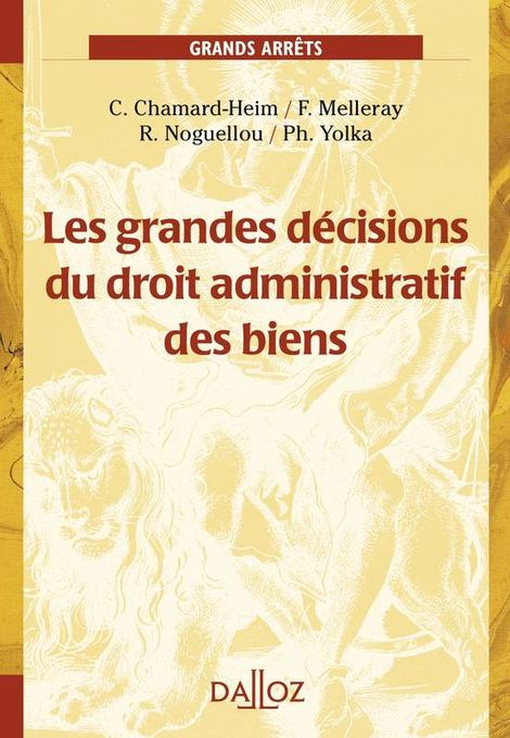  Publisher Les Grandes Décisions Du Droit Administratif Des Biens C23Dr