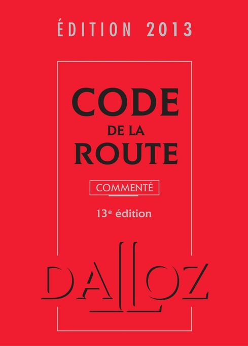  Publisher Code de la route 2013 commenté 13 ED C25DR.