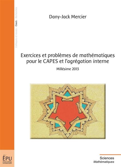  Publisher Exercices Et Problèmes De Mathématiques Pour Le Capes Et L'Agrégation Interne C9 Math.