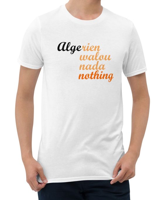  T-Shirt Design Col Rond - Collection Algérie Humour - Algérien Nada - Blanc