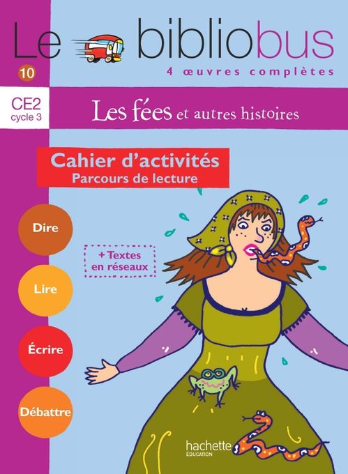  Publisher Le Bibliobus n° 10 CE2 : Les fées - Cahier d'activités Dp1 N5