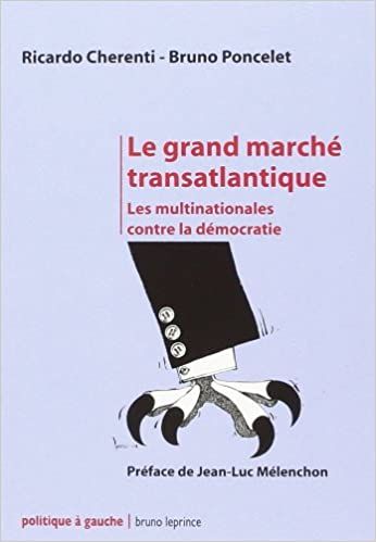  Publisher Le Grand Marché Transatlantique : Les Multinationales Contre La Démocratie C18Dr.