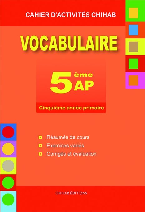  Publisher Cahier D'activités - Vocabulaire  5 AP.