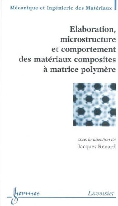 Publisher Elaboration microstructure et comportement des matérieux composites  c1 arch