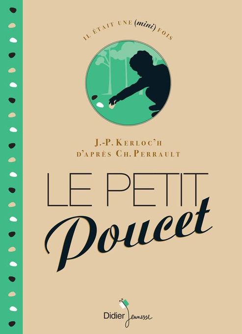  Publisher .Le Petit Poucet/Kerloc'h, Jean-Pierre.