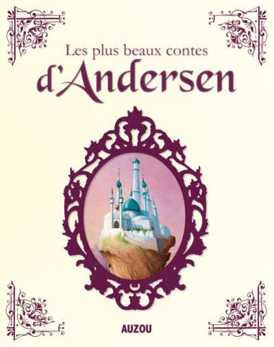  Les plus beaux contes d'Andersen