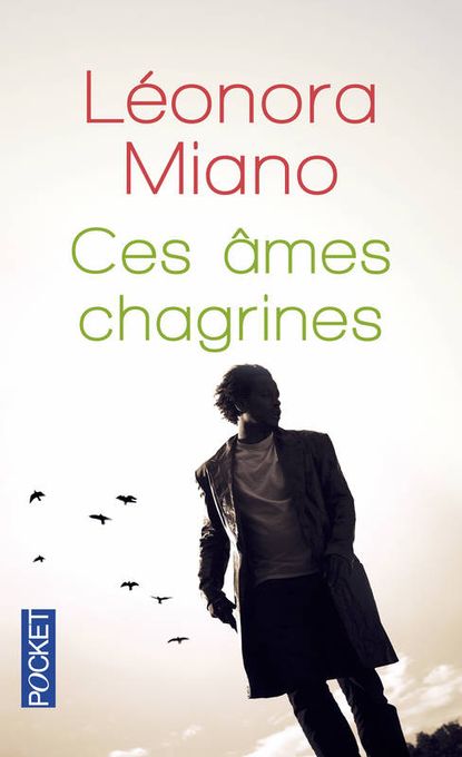  Publisher Ces Ames Chagrines/Leonora Miano K4