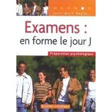  Publisher Examens - En Forme Le Jour J"Préparation Psychologique".