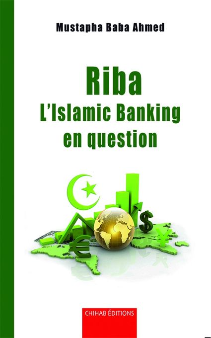  Publisher Riba L'islamic Bankikg en Question  - Mustapha Baba Ahmed.