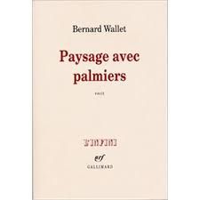  Publisher .Paysage Avec Palmiers -Wallet, Bernard  E4.
