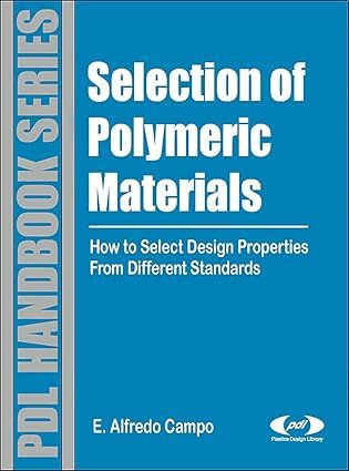  .Selection Of Polymeric Materials C36 Phy.