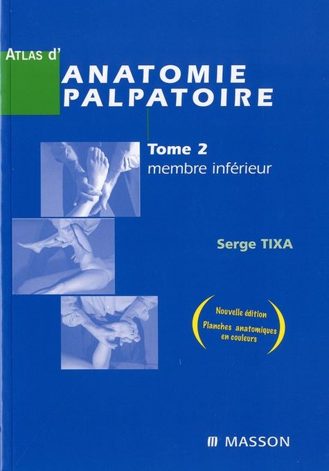  Publisher Atlas D'Anatomie Palpatoire 2 Vol  C1 Med.