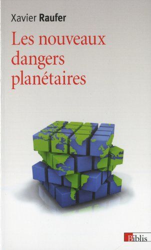  Publisher Les Nouveaux Dangers Planétaires : Chaos Mondial, Décèlement Précoce C17Dr.