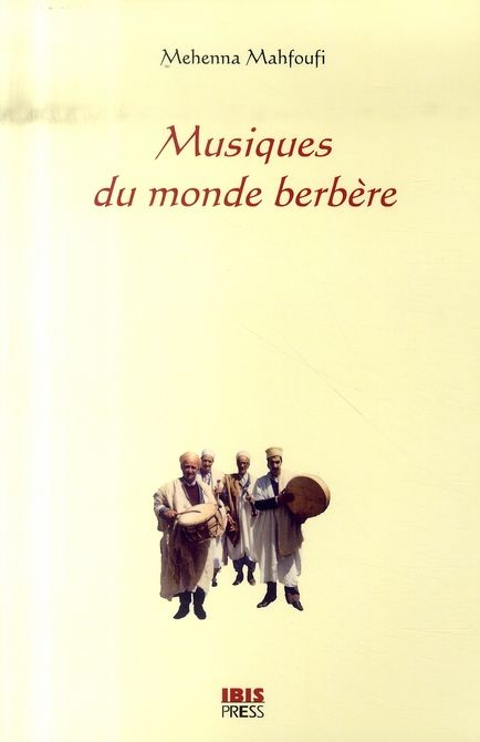  Publisher Musiques du monde berbère / Mehenna Mahfoufi A9