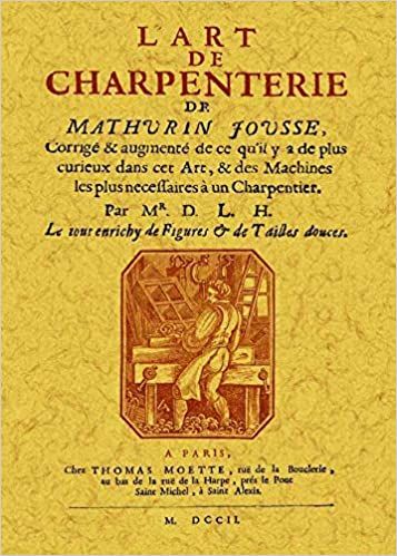  Publisher L'art de charpenterie : corrigé & augmenté  c45 Arch