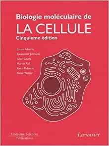  Publisher .Biologie Moléculaire De La Cellule C21 Bio.