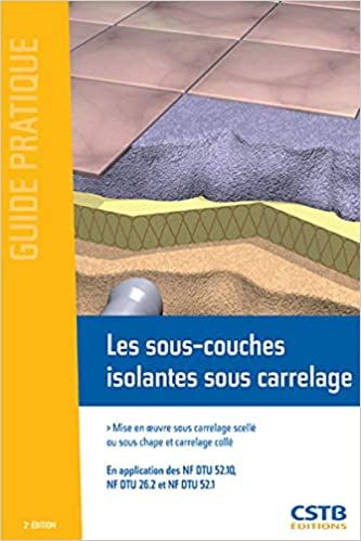  Publisher Les sous-couches isolantes sous carrelage : mise en oeuvre c29 Arch