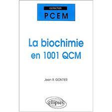 Publisher La biochimie en 1.001 QCM   C1 Ch.