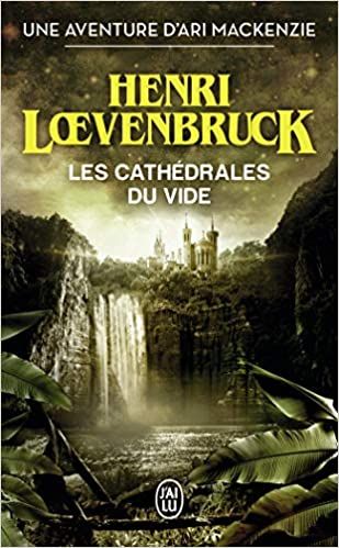  Publisher .Les Cathédrales Du Vide- Loevenbruck, Henri  H5.