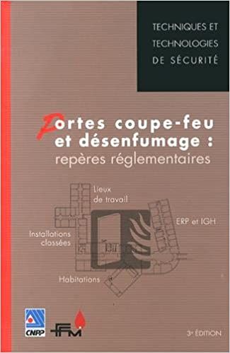  Publisher Portes coupe-feu et désenfumage : repères réglementaires c68 Arch.