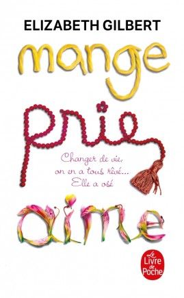  Publisher Mange, prie, aime - Poche Elizabeth Gilbert A9