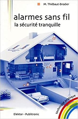  Publisher .Alarmes Sans Fil - La Sécurité Tranquille C32 Phy.