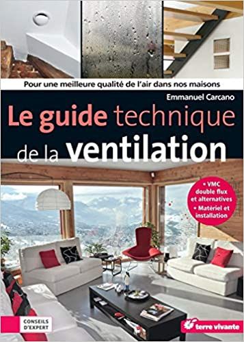  Publisher Le guide technique de la ventilation : pour une meilleure  c44 Arch.