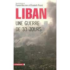  Publisher Liban, une guerre de trente-trois jours /  Elizabeth Picard - Franck Mermier