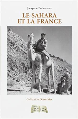  Publisher .Le Sahara Et La France C18 / Sh.