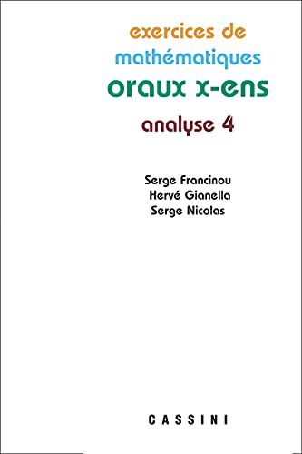  l'Etudiant Exercices De Mathématiques Des Oraux . Analyse 4  C7 Math.