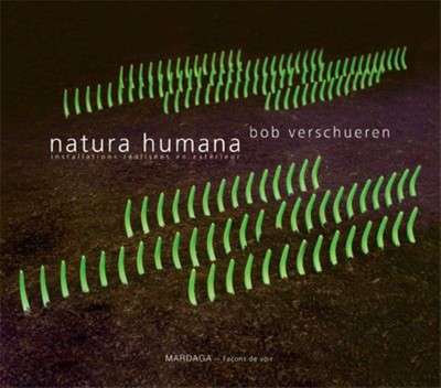  Natura humana : installations réalisées en extérieur