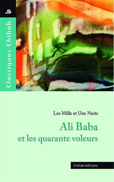  CHIHAB Classiques Chihab - Ali Baba Et Les Quarantes Voleures