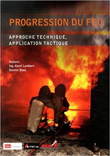  Publisher Progression du feu : approche technique, application  c50 Arch.