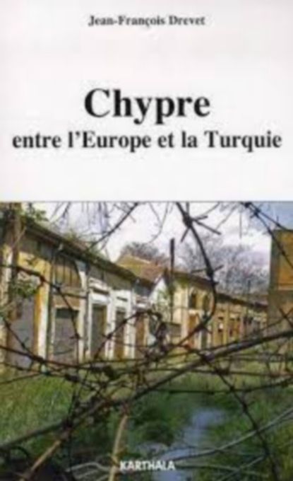  Publisher .Chypre entre l'Europe et la Turquie C33DR.