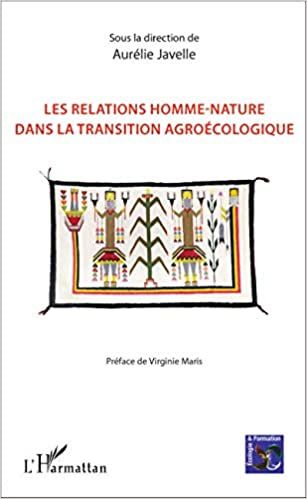 Publisher .Les Relations Homme-Nature Dans La Transition Agroécologique C34 Bio.