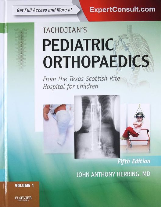  l'Etudiant Tachdjian'S Pediatric Orthopaedics: C7 Med.