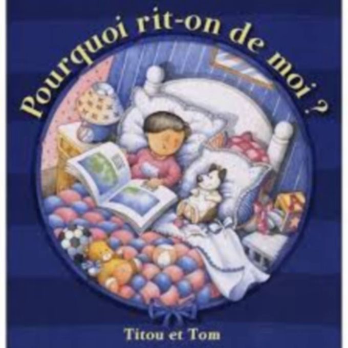  Publisher TITOU ET TOM: Pourquoi rit-on de moi?   C5A