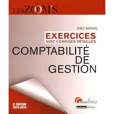  Publisher Comptabilité De Gestion  Exercices Avec Corrigés Détaillés, 2015-2016