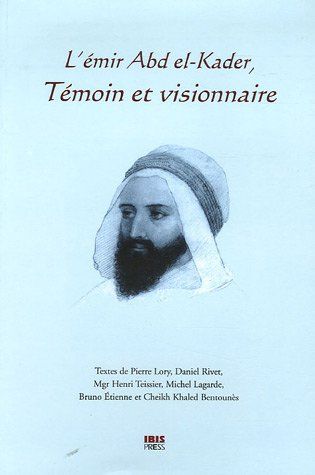  Publisher L'emir abd el-kader, temoin et visionnaire A10