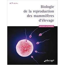  Publisher .Biologie de la reproduction des mammifères d'élevage  c10 bio