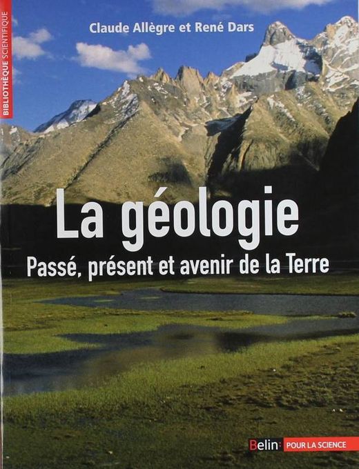  La Géologie : Passé, Présent Et Avenir De La Terre