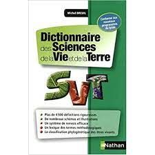  Publisher .Dictionnaire des sciences de la vie et de la Terre c30 bio.